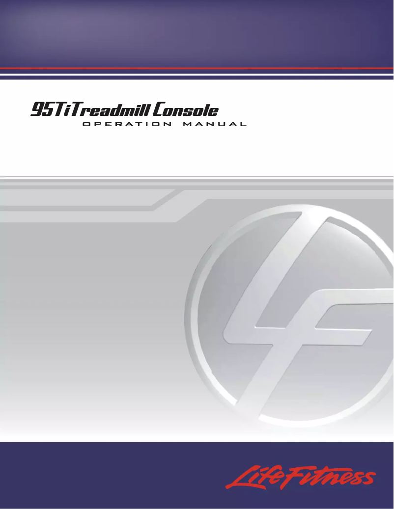 Página 1 del manual Manual de usuario Life Fitness 95Ti Treadmill Console
