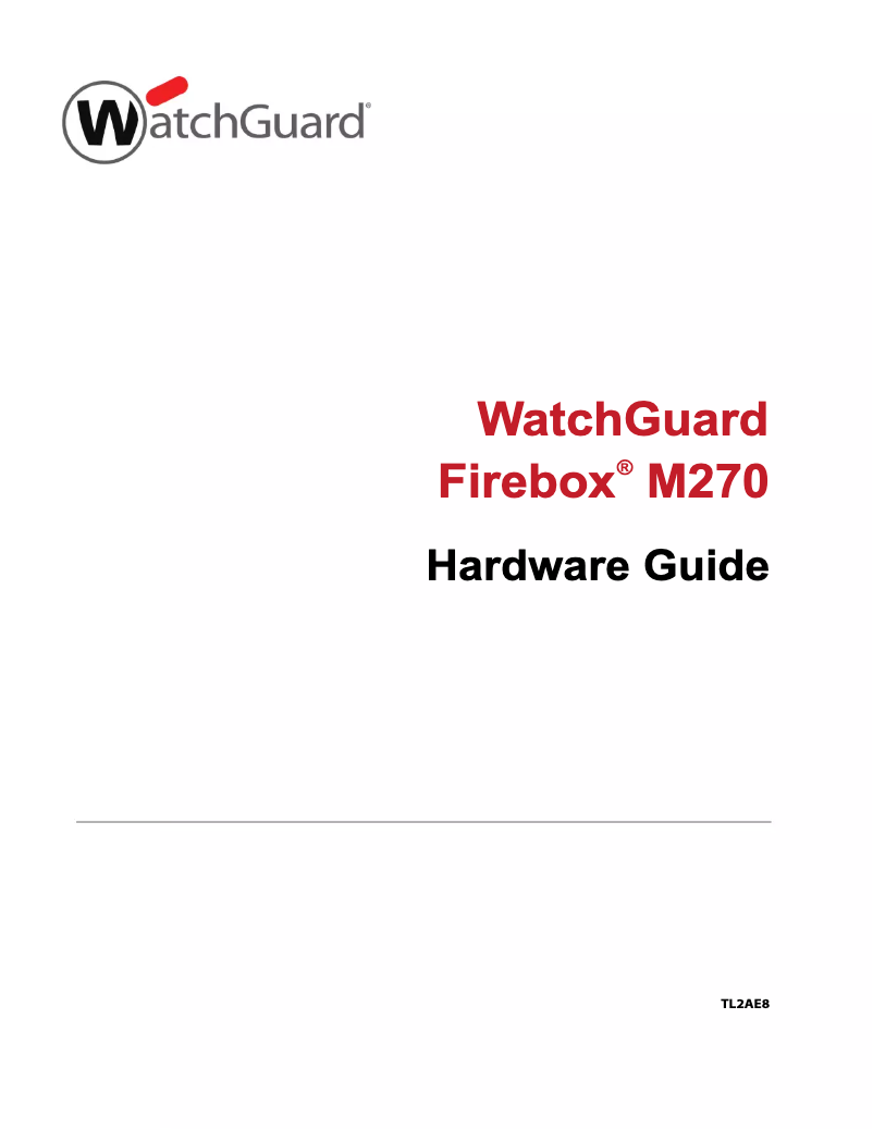 Page 1 de la notice Manuel utilisateur WatchGuard Firebox M270