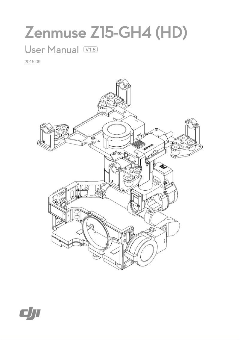 Page 1 de la notice Manuel utilisateur DJI Zenmuse Z15-GH4 (HD)