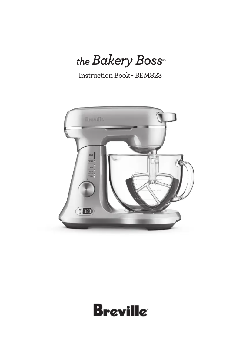 Page 1 de la notice Manuel utilisateur Breville the Bakery Boss BEM823
