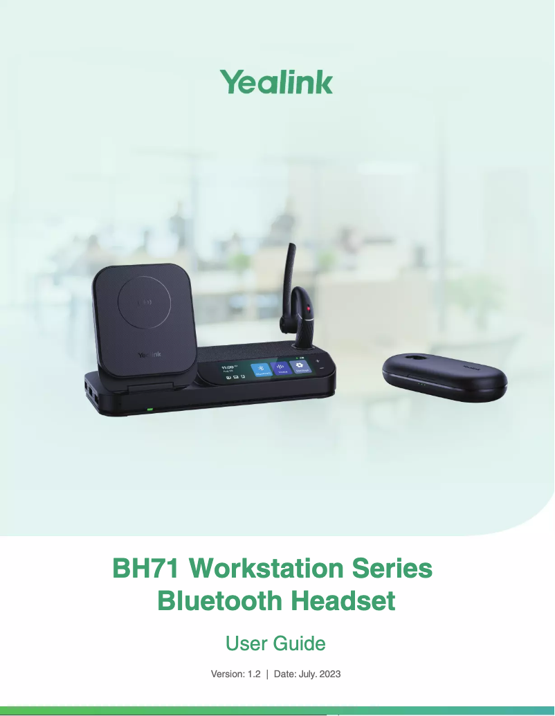 Page 1 de la notice Manuel utilisateur Yealink BH71 Workstation