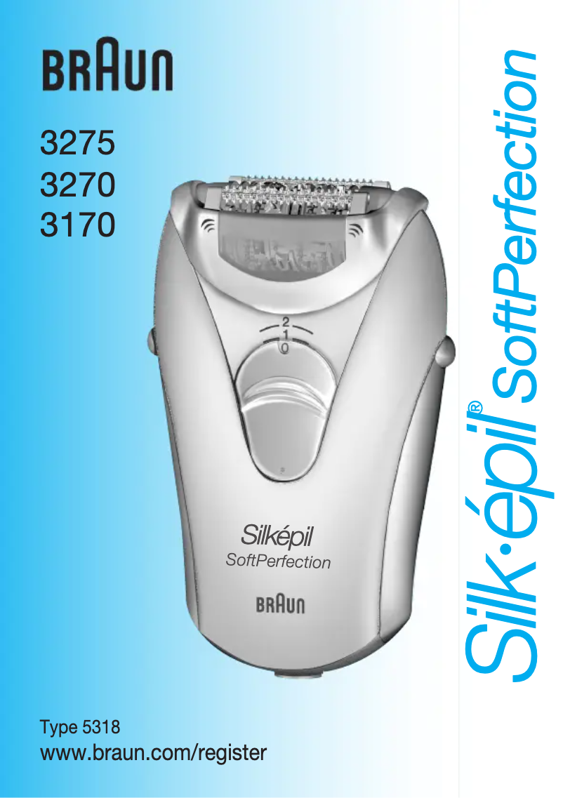Page 1 de la notice Manuel utilisateur Braun Silk-epil SoftPerfection 3275