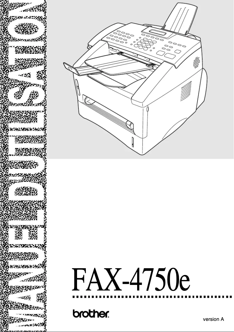 Page 1 de la notice Manuel utilisateur Brother FAX-4750e