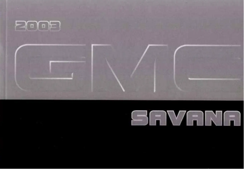 Page 1 de la notice Manuel utilisateur GMC Savana Passenger (2003)