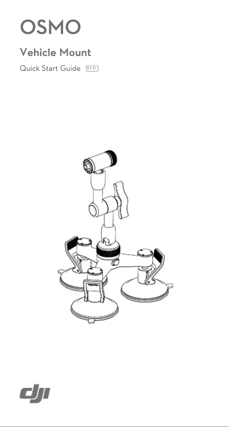 Page 1 de la notice Manuel utilisateur DJI OSMO Vehicle Mount