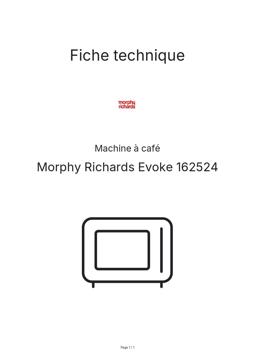 Page n°1 - Fiche technique Morphy Richards Evoke 162524