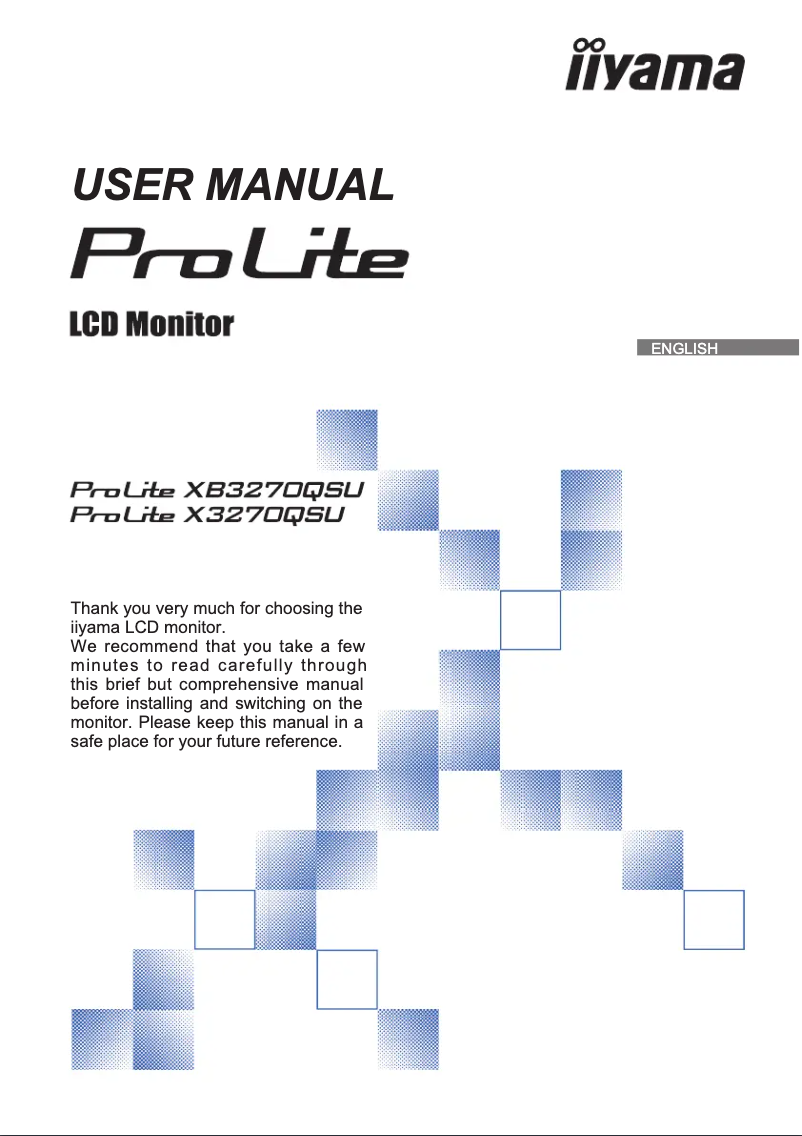 Page 1 de la notice Manuel utilisateur Iiyama ProLite XB3270QSU
