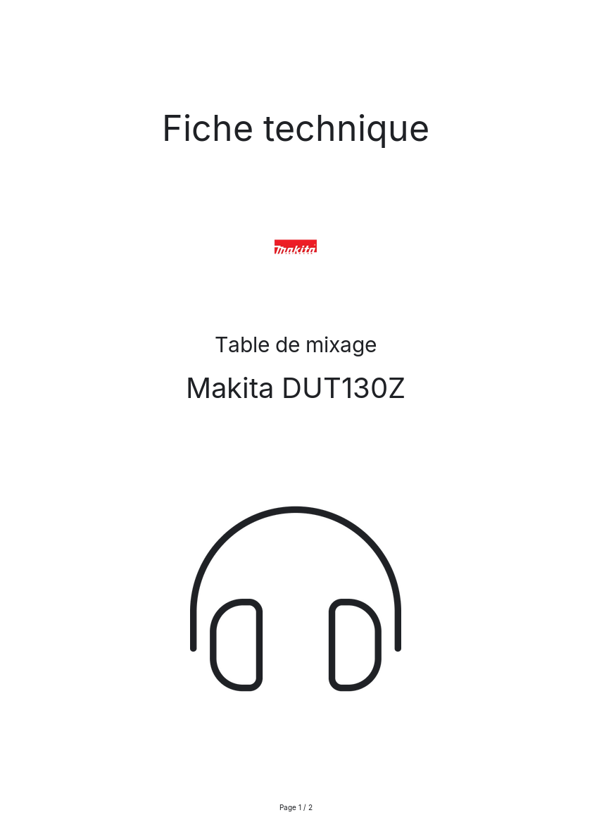 Page n°1 - Fiche technique Makita DUT130Z