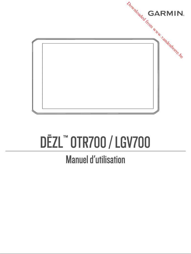 Page 1 de la notice Manuel utilisateur Garmin Dēzl LGV700