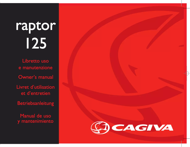 Page 1 de la notice Manuel utilisateur Cagiva Raptor 125 (2005)