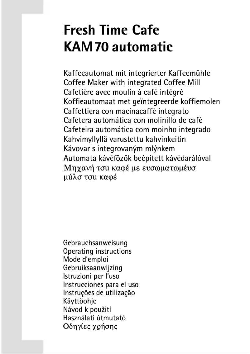 Page n°1 - Manuel utilisateur DeLonghi Fresh Time Cafe KAM 70