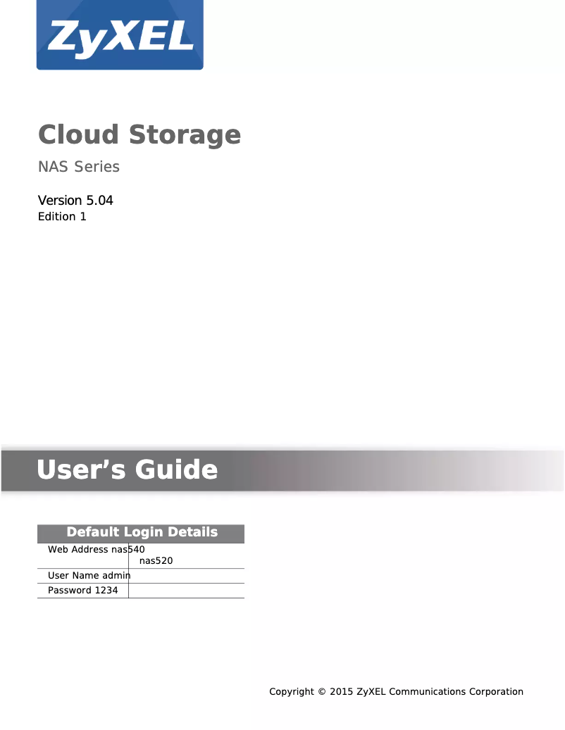 Page n°1 - Manuel utilisateur ZyXEL NAS520