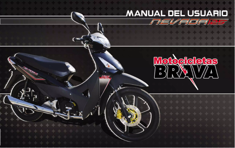 Page n°1 - Manuel utilisateur Brava Nevada 125
