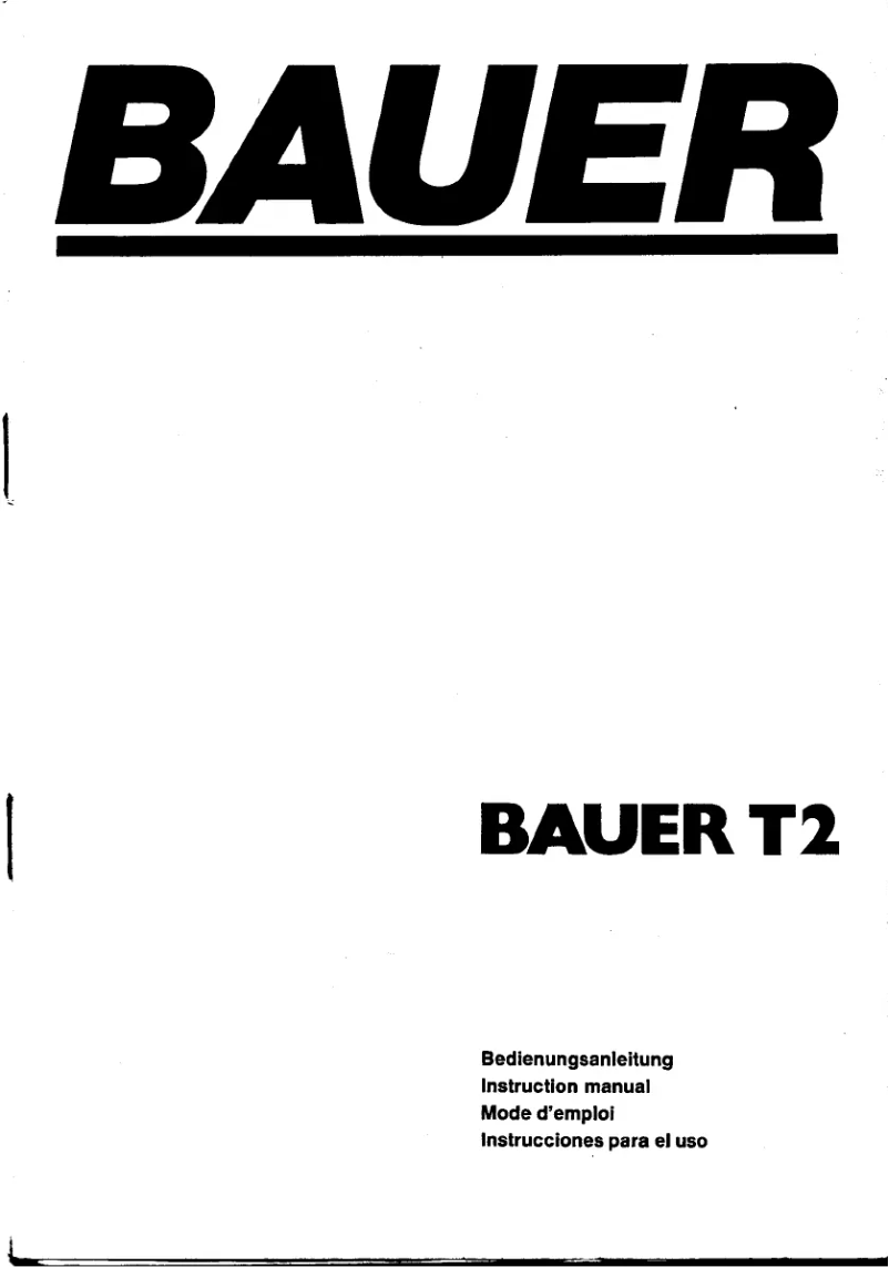 Page n°1 - Manuel utilisateur Bauer T2