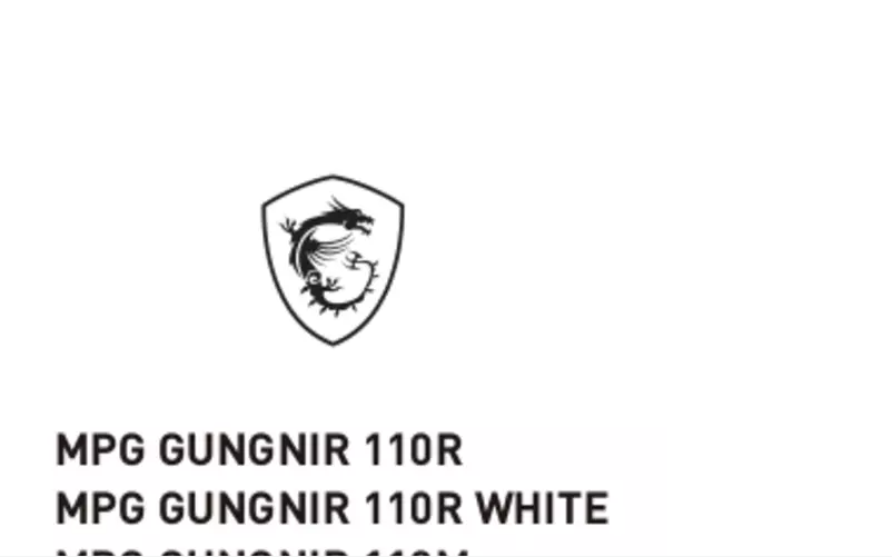 Page n°1 - Manuel utilisateur MSI MPG Gungnir 110R