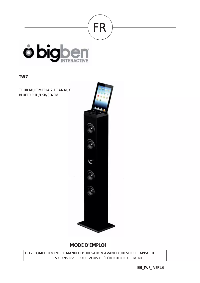 Page 1 de la notice Manuel utilisateur Bigben Interactive TW7NYC1