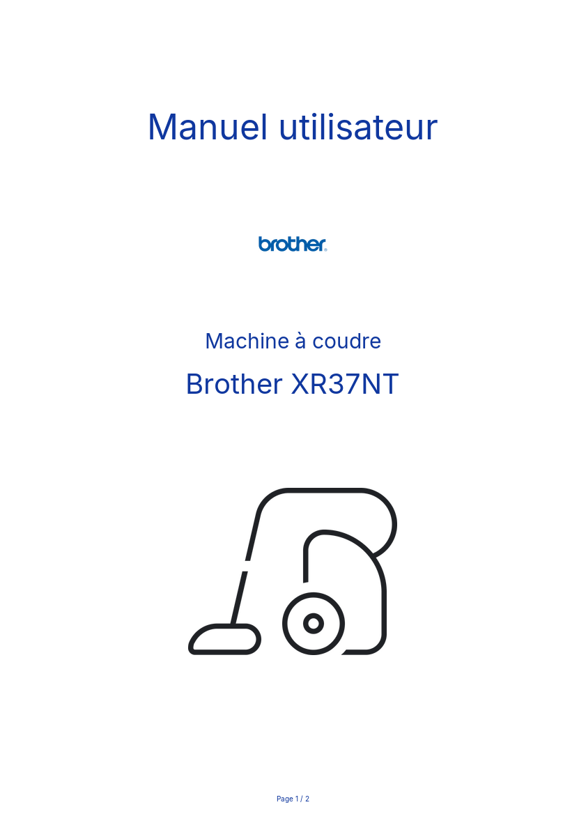 Page n°1 - Manuel utilisateur Brother XR37NT