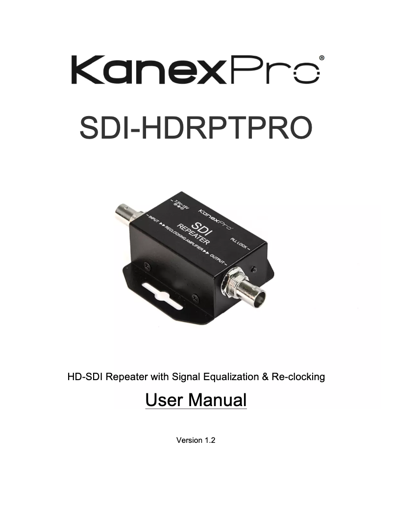 Page n°1 - Manuel utilisateur KanexPro SDI-HDRPTPRO
