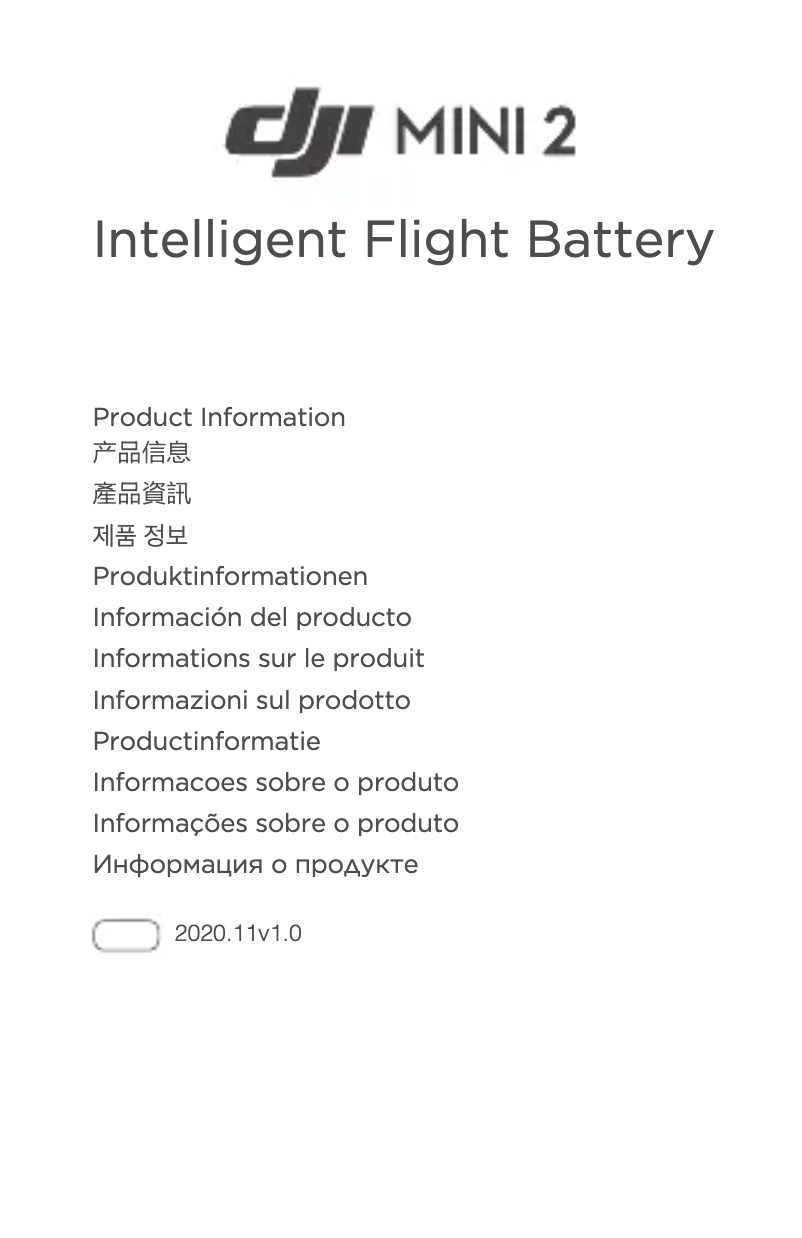 Page 1 de la notice Manuel utilisateur DJI Mini 2 Intelligent Flight Battery
