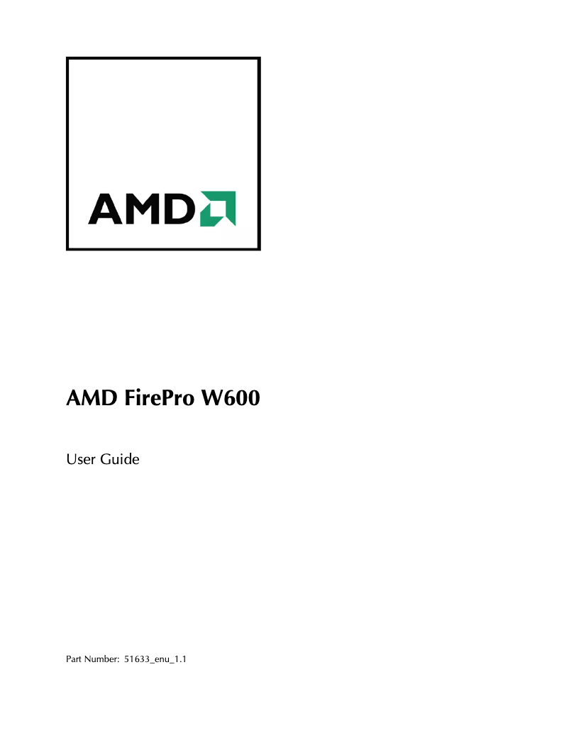 Page n°1 - Manuel utilisateur AMD FirePro W600