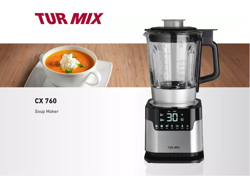 Page n°1 - Manuel utilisateur Turmix CX 760