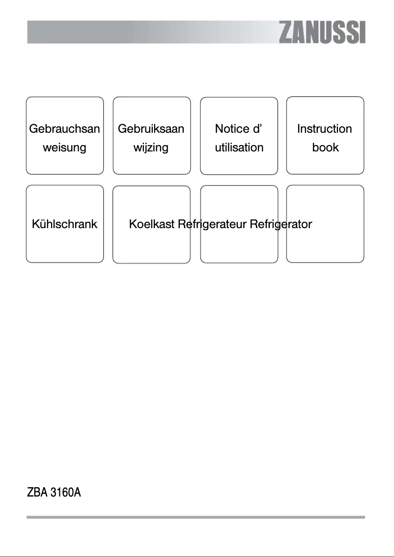 Page 1 de la notice Manuel utilisateur Zanussi zba 3160 154l