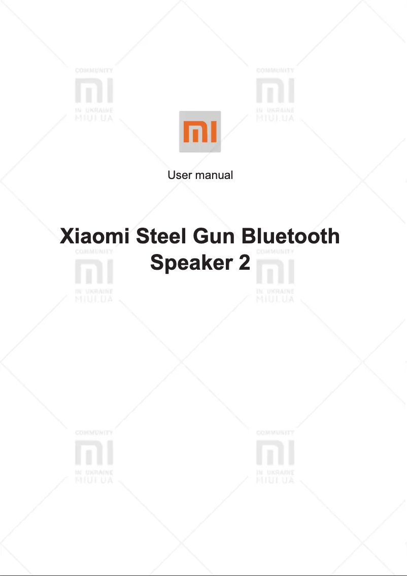 Page n°1 - Manuel utilisateur Xiaomi Steel Gun Bluetooth Speaker 2