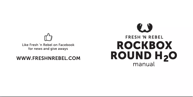 Page 1 de la notice Manuel utilisateur Fresh 'n Rebel Rockbox Round H2O