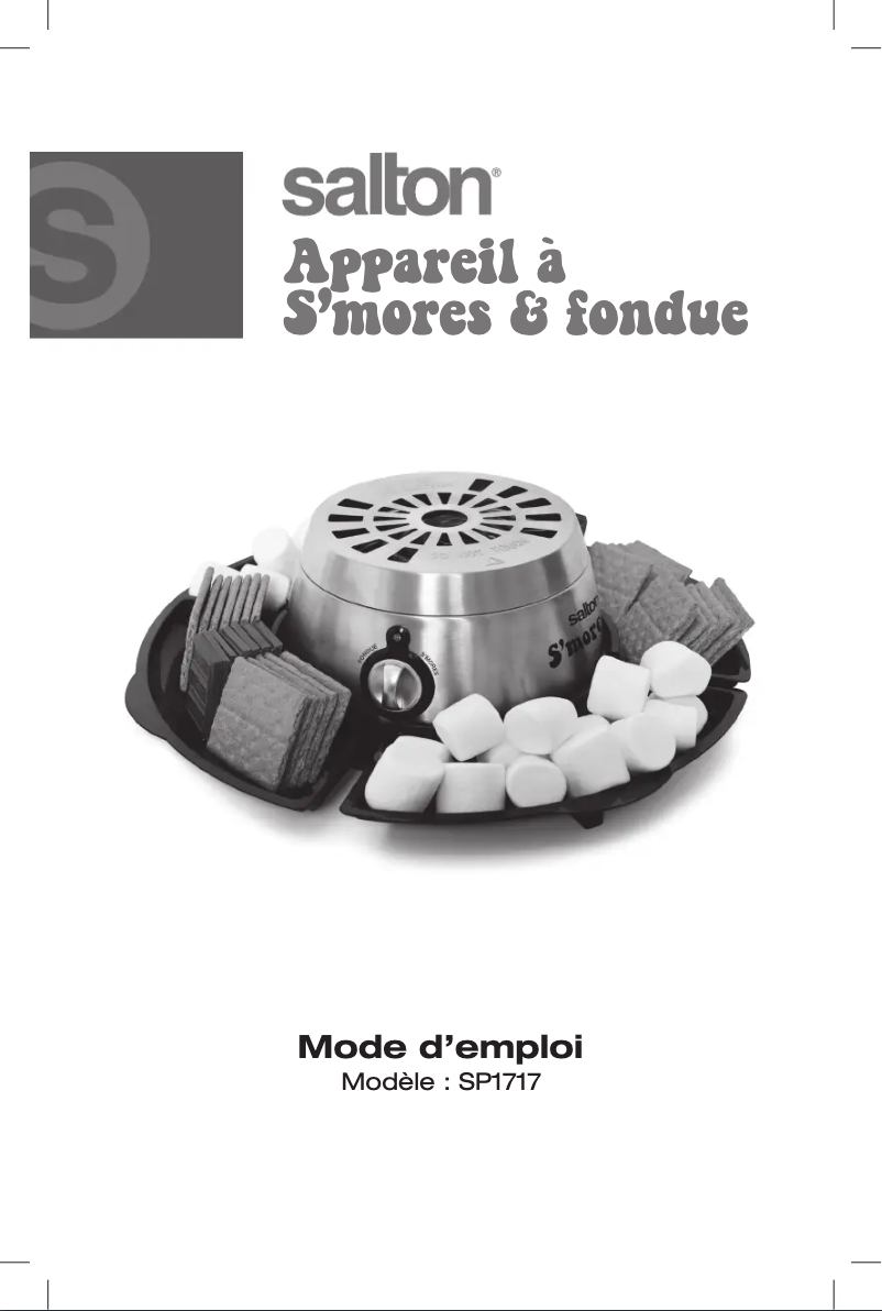 Page 1 de la notice Manuel utilisateur Salton S’mores & Fondue Maker SP1717