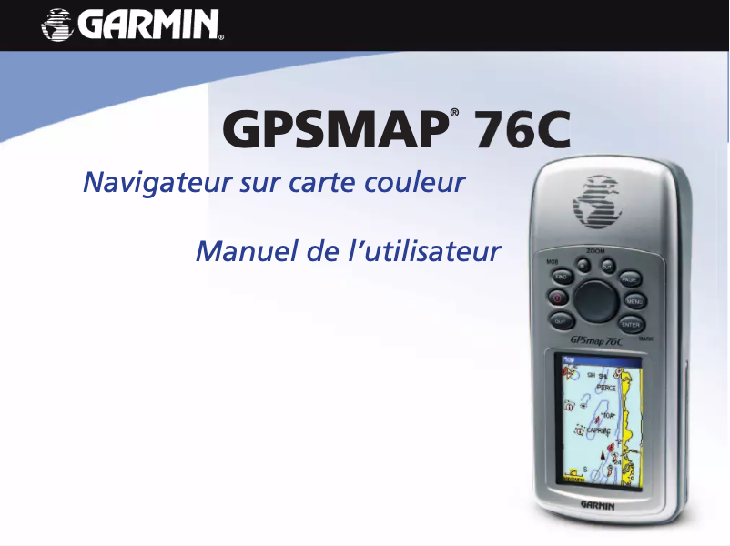 Page n°1 - Manuel utilisateur Garmin GPSMAP 76C