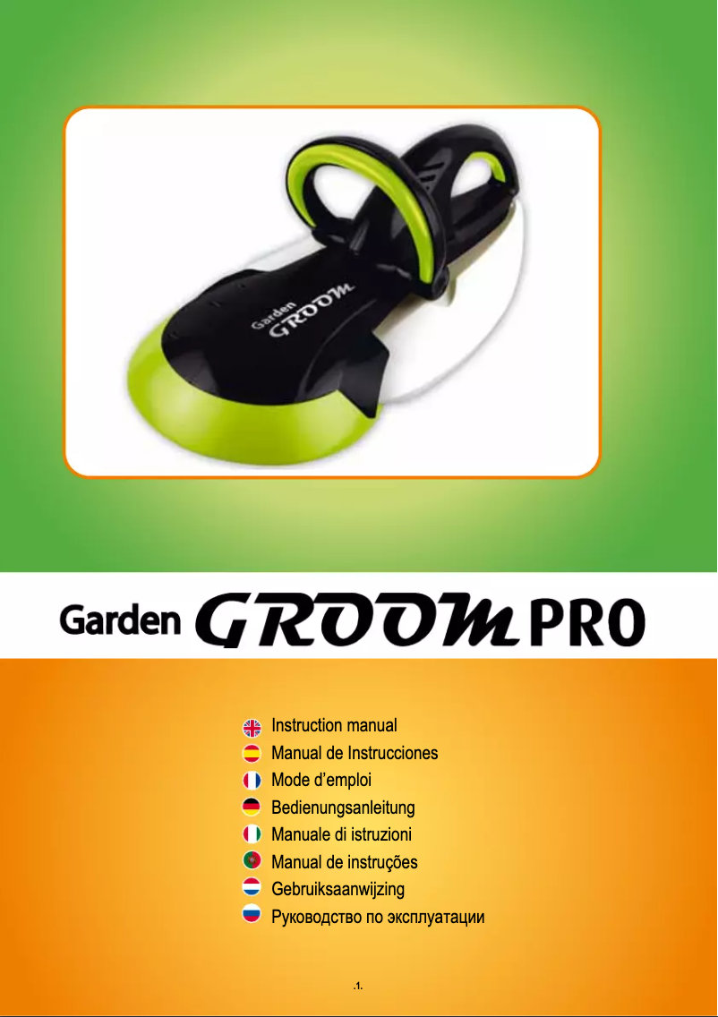 Page 1 de la notice Manuel utilisateur Garden Groom Pro