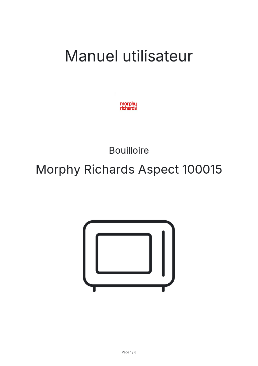 Page n°1 - Manuel utilisateur Morphy Richards Aspect 100015
