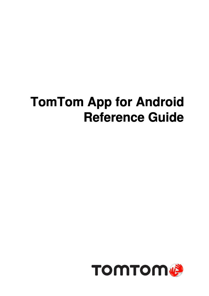 Page n°1 - Manuel utilisateur TomTom App for Android
