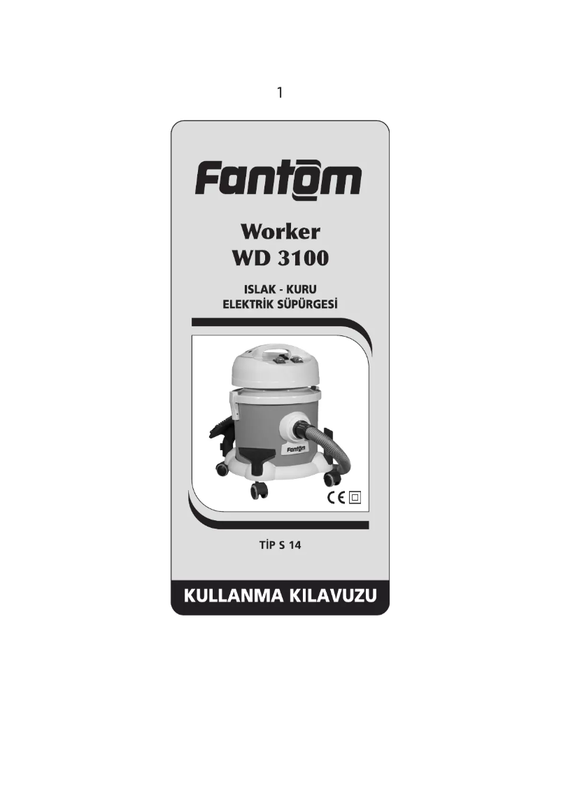 Page 1 de la notice Manuel utilisateur Fantom Worker WD 3100