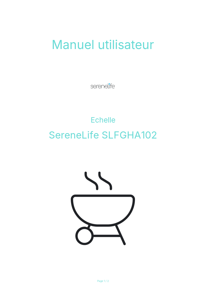 Page n°1 - Manuel utilisateur SereneLife SLFGHA102
