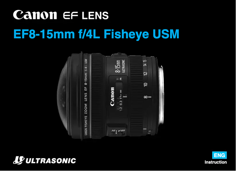 Page 1 de la notice Manuel utilisateur Canon EF 8-15 mm 1/4L Fisheye USM