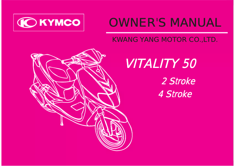 Page n°1 - Manuel utilisateur Kymco Vitality 50