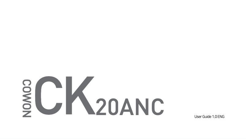 Page 1 de la notice Manuel utilisateur Cowon CK20 ANC