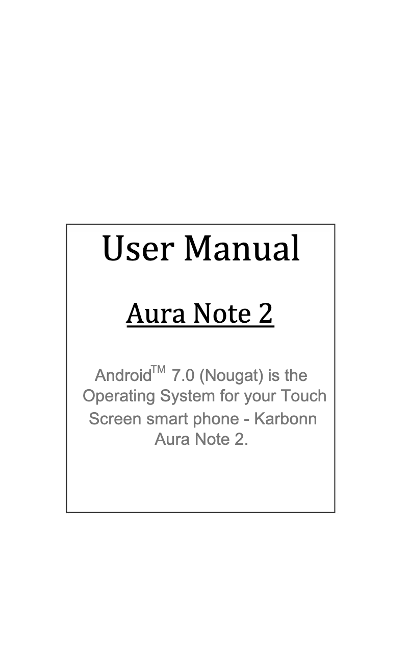 Page 1 de la notice Manuel utilisateur Karbonn Aura Note 2