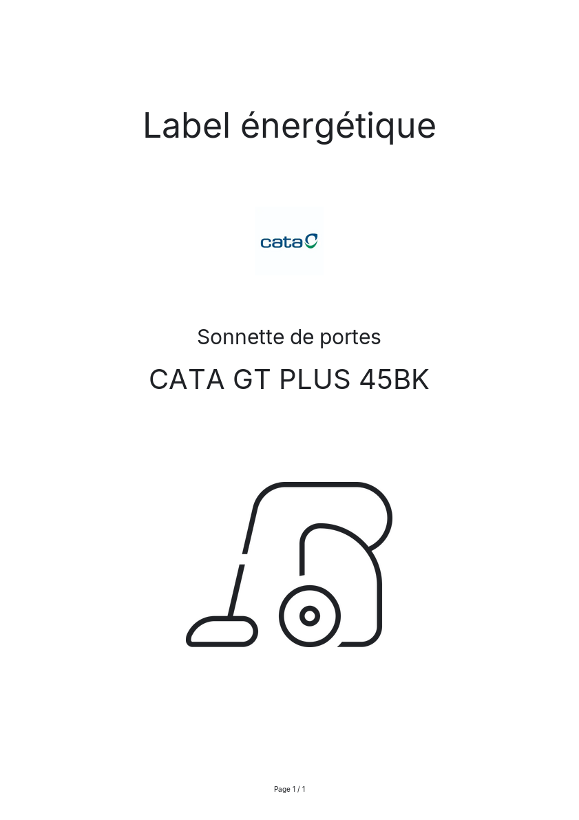 Page n°1 - Label énergétique CATA GT PLUS 45BK