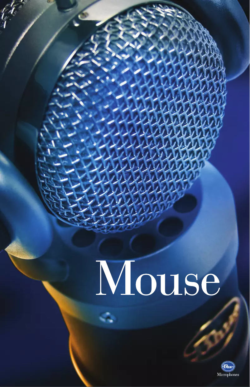 Page 1 de la notice Manuel utilisateur Blue Microphones Mouse