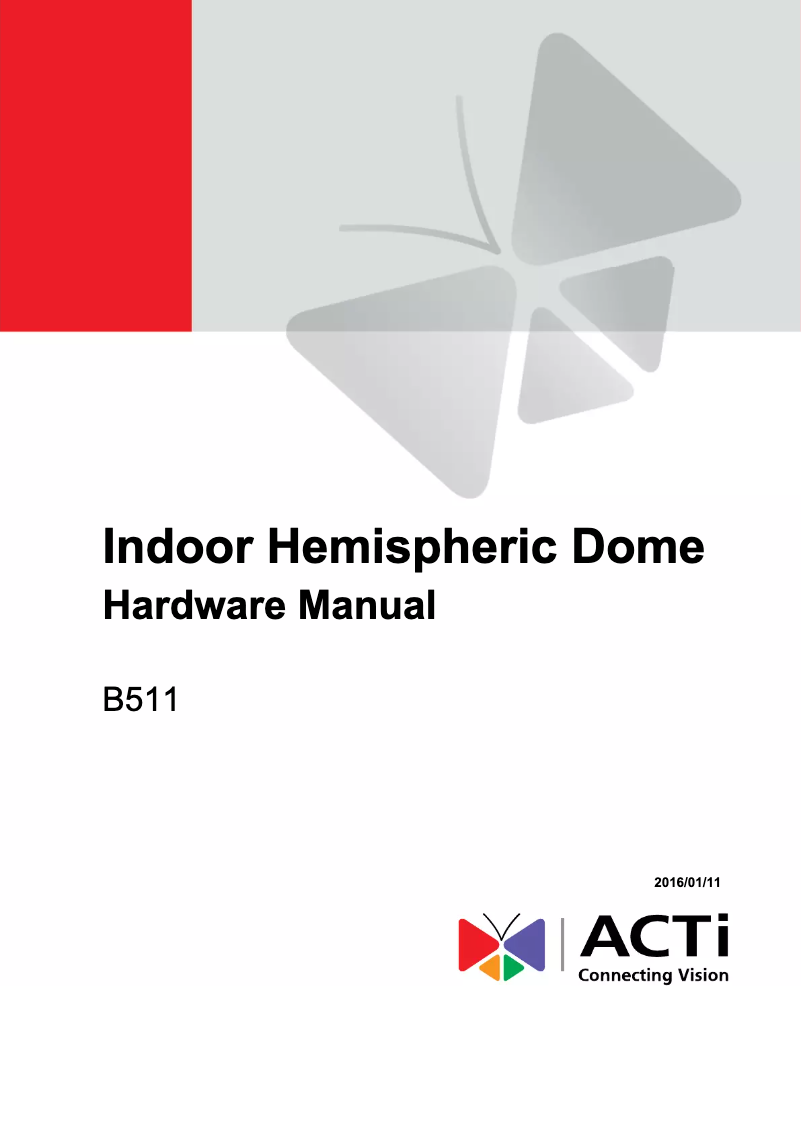 Page n°1 - Manuel utilisateur ACTi B511