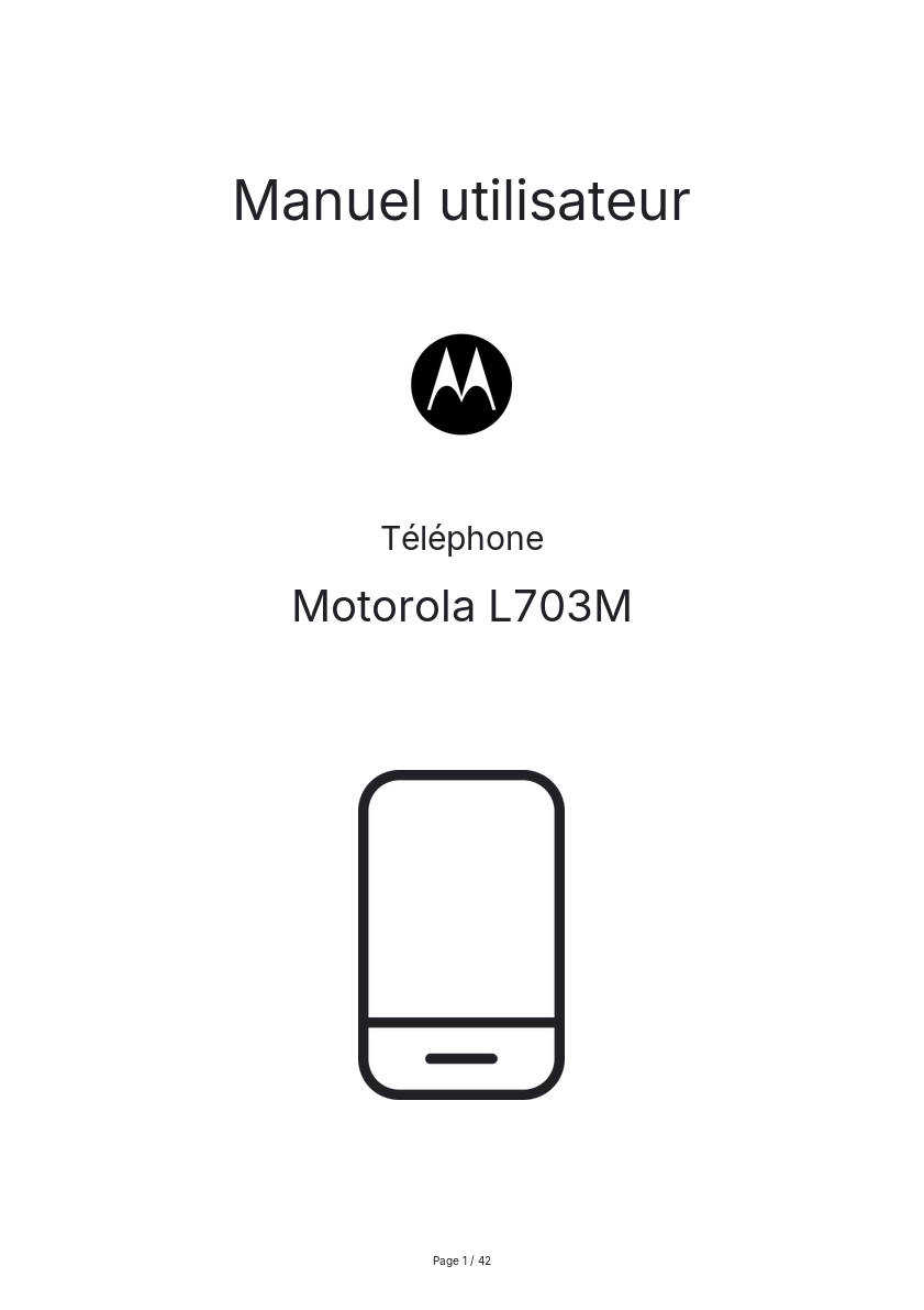 Page n°1 - Manuel utilisateur Motorola L703M