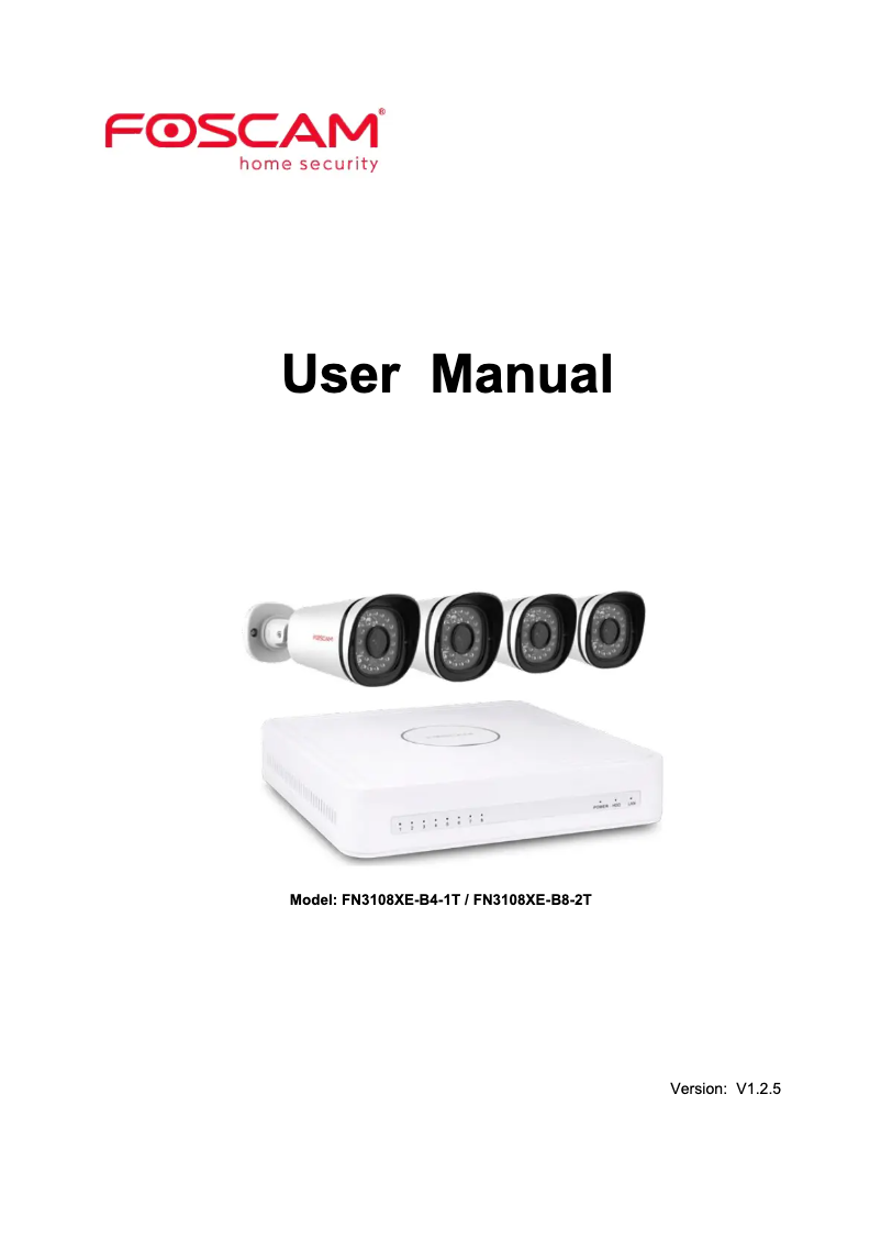 Page 1 de la notice Manuel utilisateur Foscam FN3108XE-B8-2T