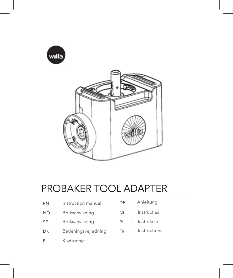 Page 1 de la notice Manuel utilisateur Wilfa ProBaker Tool Adapter