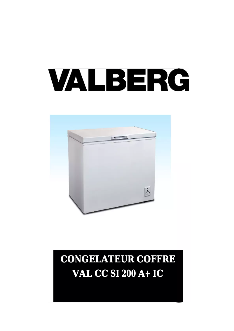 Page 1 de la notice Manuel utilisateur Valberg VAL CC SI 200 A+ IC