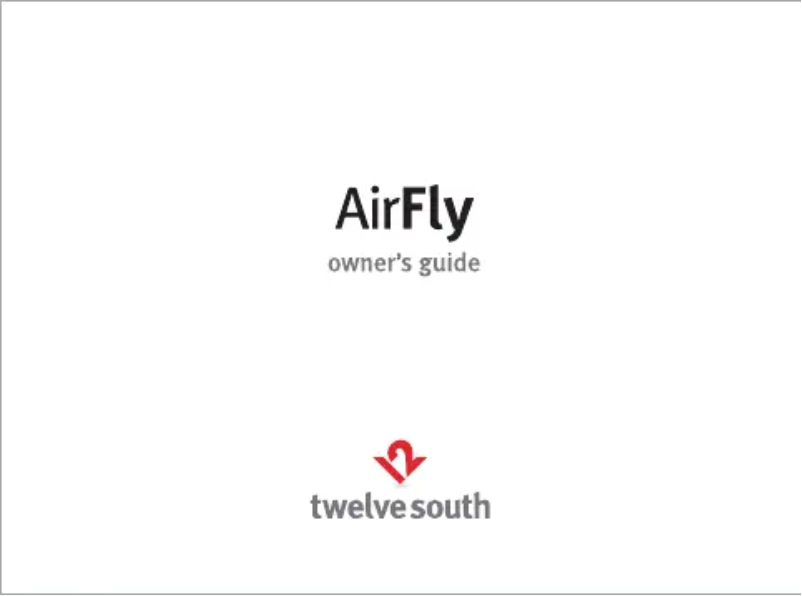 Page n°1 - Manuel utilisateur Twelve South AirFly