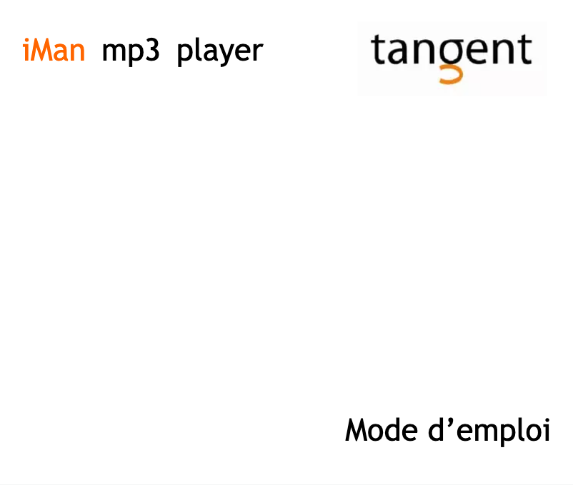 Page 1 de la notice Manuel utilisateur Tangent IMan