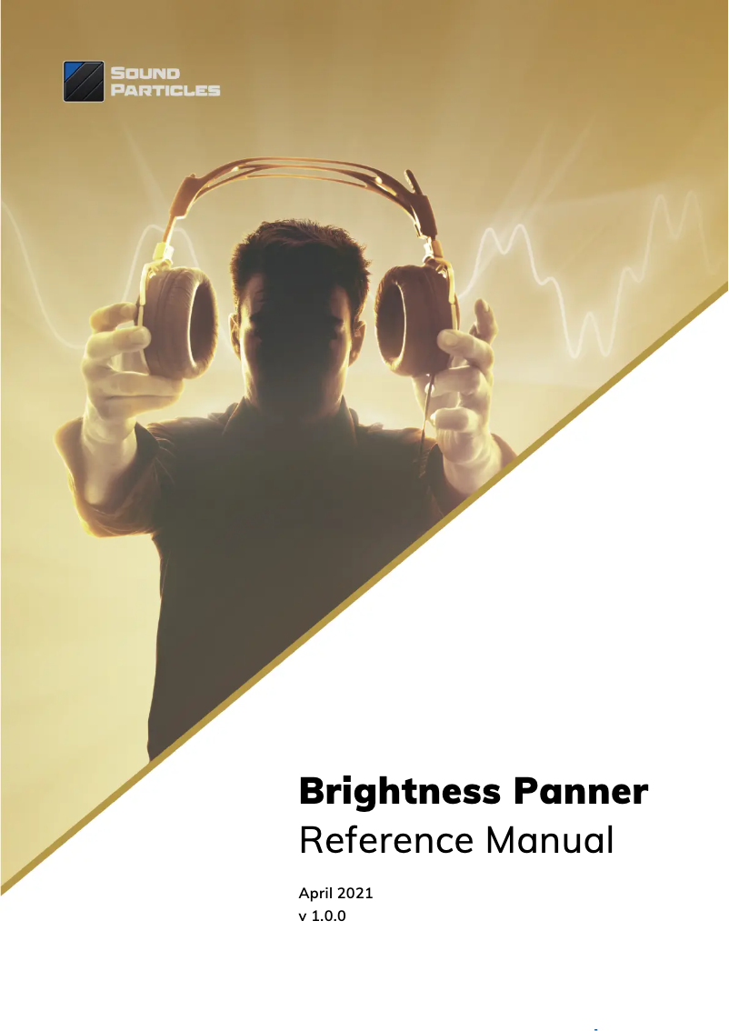 Page n°1 - Manuel utilisateur Sound Particles Brightness Panner