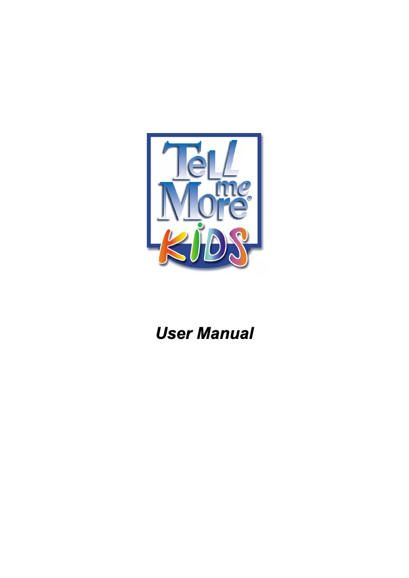 Page n°1 - Manuel utilisateur Auralog Tell me More Kids 2.0